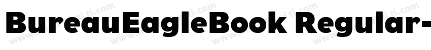 BureauEagleBook Regular字体转换